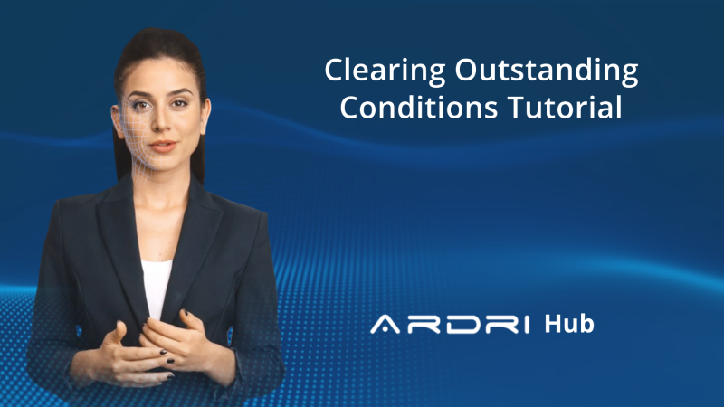 Clearing Outstanding Conditions Tutorial