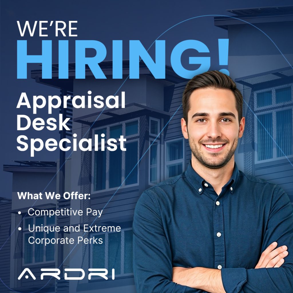 We're Hiring - Appraisal Desk Specialist